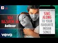 Naa Nazaron Ka Aetbaar Official Bollywood Lyrics Shweta Pandit Babul Supriyo