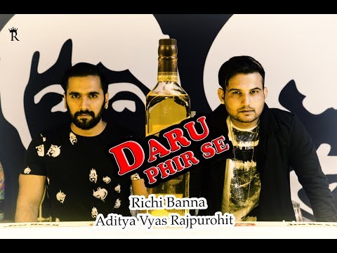 Richpal singh Ranawat Daru fir se