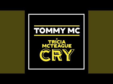 Cry (feat. Tricia McTeague) (Radio Edit)