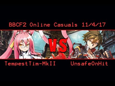 BBCF2 Online Casuals 11/4/17: TempestTim-MkII (Kokonoe) vs UnsafeonHit (Naoto)