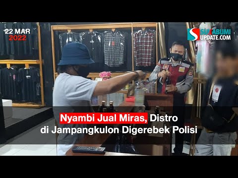Nyambi Jual Miras, Distro di Jampangkulon Sukabumi Digerebek Polisi