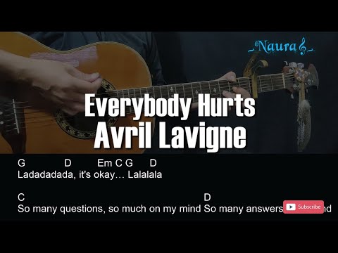 Everybody Hurts - Avril Lavigne
