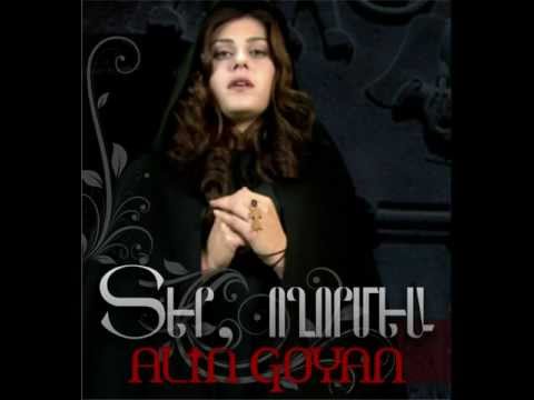 Alin Goyan "Ter Voghormea" Komitas AUDIO