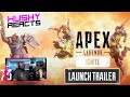 Apex Legends: Ignite Launch Trailer – HUSKY REACTS
