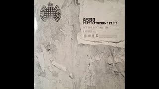 ASBO - Let the Beat Hit 'Em (feat. Katherine Ellis) (Soul Avengerz Edit)