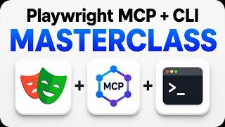 Playwright MCP + CLI Full Master Class