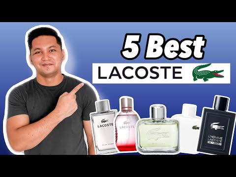 My Top 5 Lacoste Fragrances | Greg Parilla
