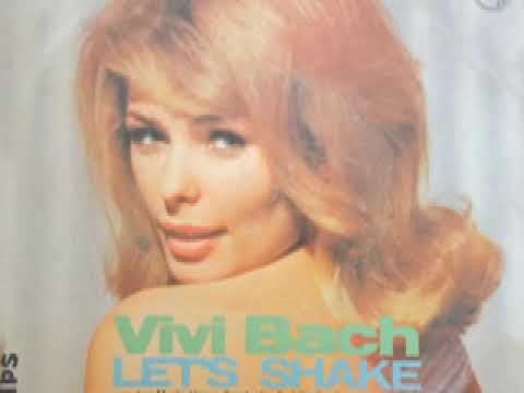 Vivi Bach - Let's Shake