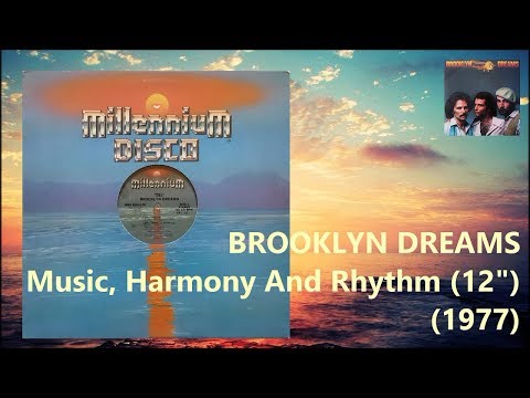BROOKLYN DREAMS - Music, Harmony And Rhythm (12") (1977) Soul Disco *Bobby "DJ" Guttadaro