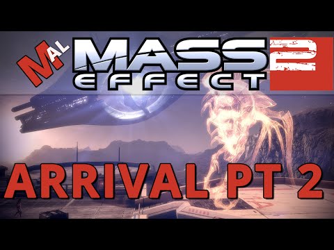 Arrival DLC [PT2] Mass Effect 2 Let's Play Part 54