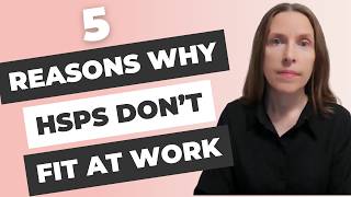 Why HSPs Feel Like They Don't Fit Anywhere at Work