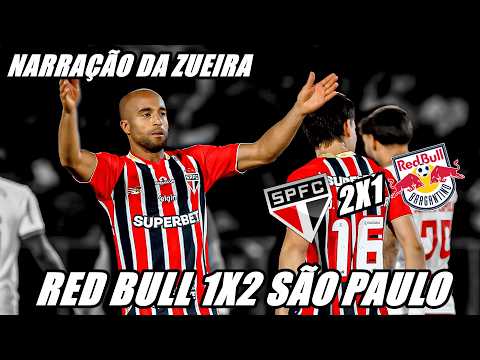 RED BULL BRAGANTINO 1X2 SÃO PAULO NARRAÇÃO DA ZUEIRA - BRASILEIRÃO 2026