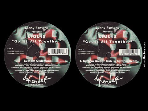 HOUSE COLLECTION | Lenny Fontana pres. Liquid : Got It All Together (System Club Vocal)