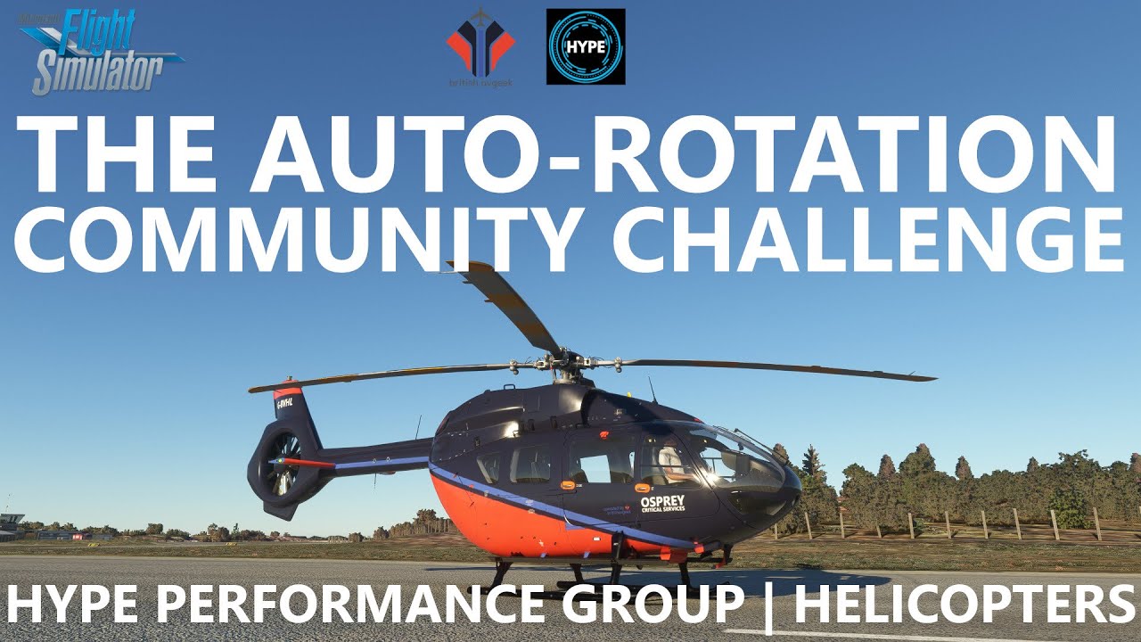Helicopter AutoRotation Community Challenge! Videos & Streams Microsoft Flight Simulator Forums