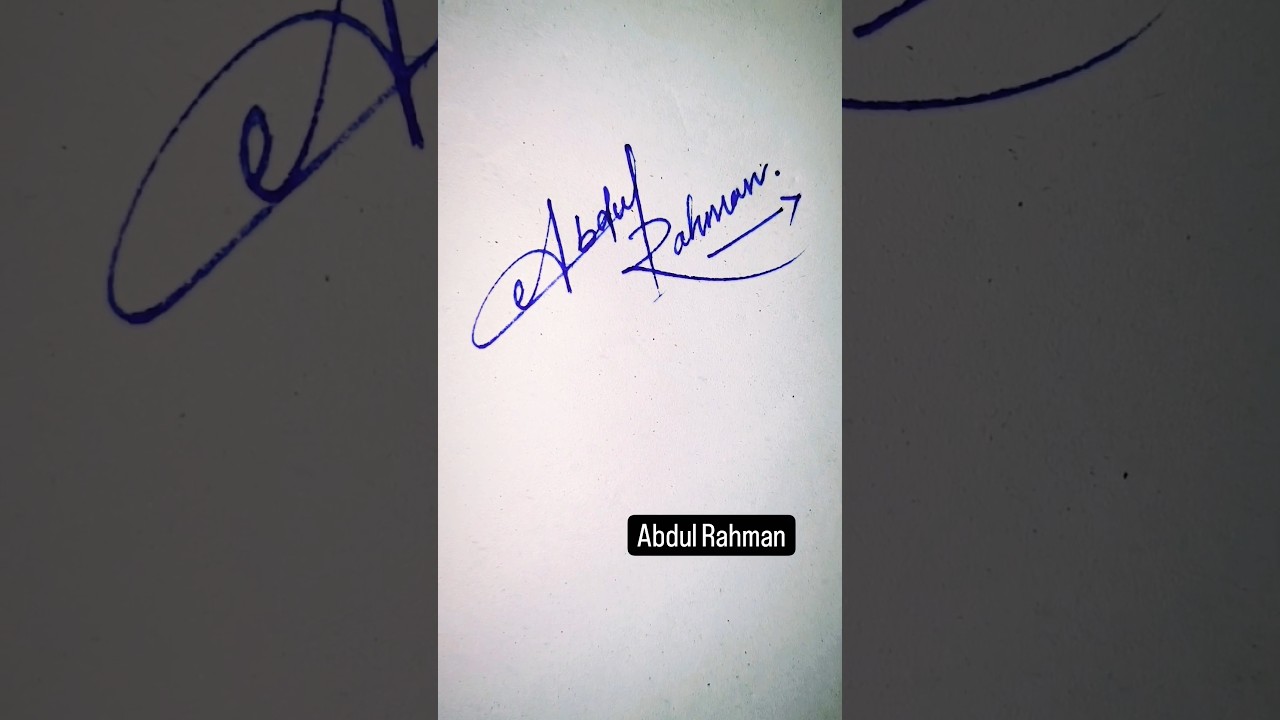 Abdul Rahman name signature #youtube #handwriting #art #sign #shorts #shortvideo