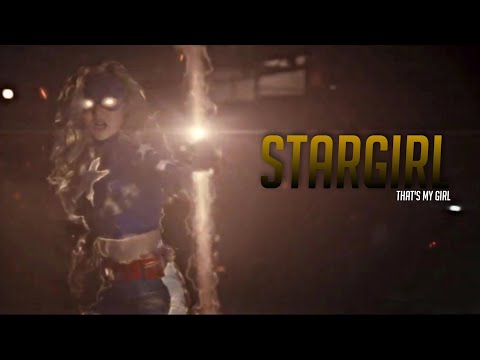 Stargirl/Courtney Whitmore • That's my Girl [+ Season 3] [special 0,500 subs]