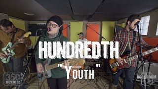 Hundredth - "Youth" Live! from The Rock Room
