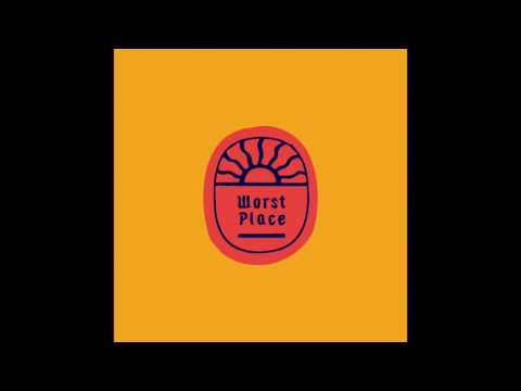 Worst Place - Born To Fly (Official Audio)