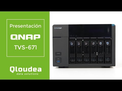 QNAP TVS-671 Presentación en Español