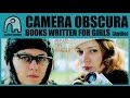 CAMERA OBSCURA - Books Written For Girls [Audio]