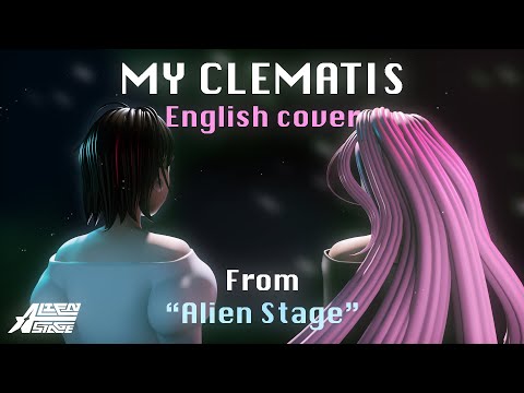 MY CLEMATIS【 English Cover 】