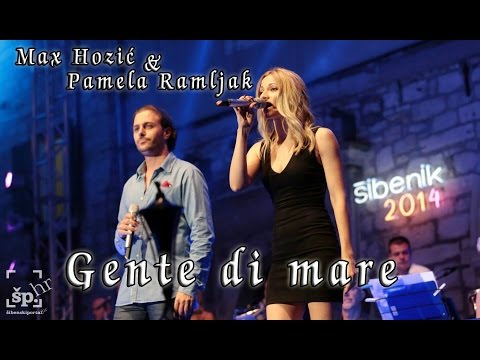 Max Hozić & Pamela Ramljak - GENTE DI MARE (Šibenik 2014.)