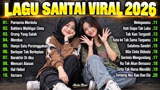 Download lagu Lagu Santai Viral TikTok 2026 🔥 Lagu Pop Indonesia Terbaru 2026 🎧 Top Hits Indonesia 2026 Mix #viral mp3