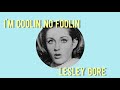 I'm Coolin, No Foolin - Lesley Gore Lyrics