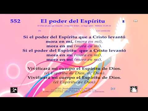 Himno 552 El poder del Espíritu Video, pista y letra
