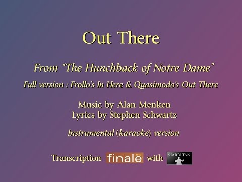 "Out There" Full reconstruction version (The Hunchback of Notre Dame) / karaoke
