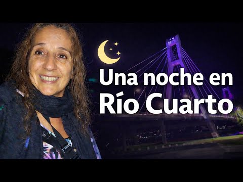 Una noche en Río Cuarto 🌉 Paseo por el centro, puente iluminado y ciudad nocturna