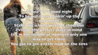 Mud on the Tires ~ Brad Paisley [Lyrics]