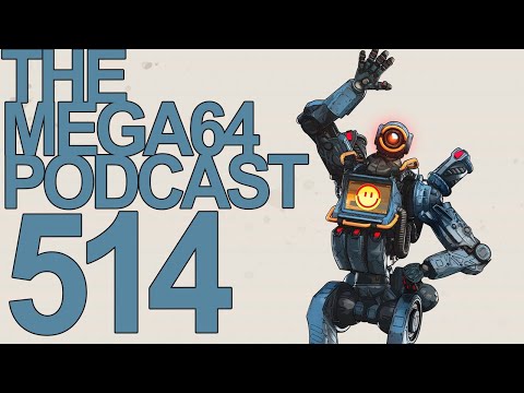 Mega64 Podcast 514: 20 Years in the Making