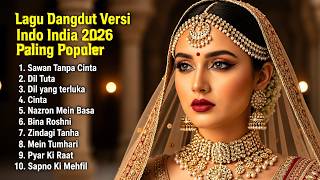 Download lagu DANGDUT TERBARU 2026 PALING POPULER 🎵 Kumpulan Lagu Dangdut Hits Terbaik mp3