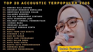 Download lagu Indah Yastami 20 Akustik Cover Terpopuler | Seribu Kali Sayang | Indah Yastami Full Album |Cinematic mp3