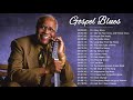 Best Of The Gospel Blues, Christian Blues - Best Gospel Blues Songs