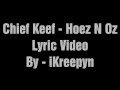 Chief Keef - Hoez N Oz [ Lyric Video ] (Bang Part 2 ...