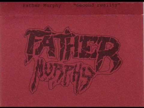 Father Murphy- second reality.wmv