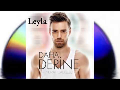 Murat Dalkılıç - Leyla