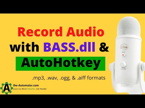 Recording Audio with AutoHotkey and BASS dll