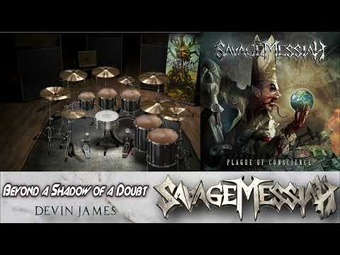 Savage Messiah - Beyond A Shadow of a Doubt - Drum Cover