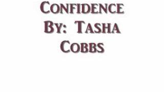 Confidence By: Tasha Cobbs