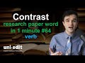 CONTRAST (verb) definition, CONTRAST in a sentence, CONTRAST pronunciation, CONTRAST meaning