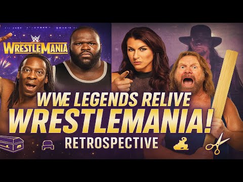 WWE Legends relive their WrestleMania moments: WWE Retrospective