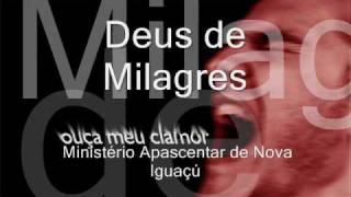Deus de Milagres - Ministério Apascentar de Nova Iguaçú