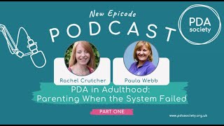 PDA in Adulthood: Parenting When the System Failed