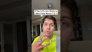 3 Valuable Financial Tips on how to not SCREW your life up as a Blue Collar Worker, Thoughts?