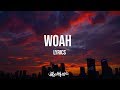 Lil Baby - Woah (Lyrics/Lyric Video)