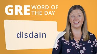 Download lagu GRE Vocab Word of the Day: Disdain | Manhattan Prep mp3