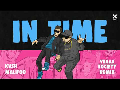 KVSH, Malifoo – In Time (Vegas Society Remix)